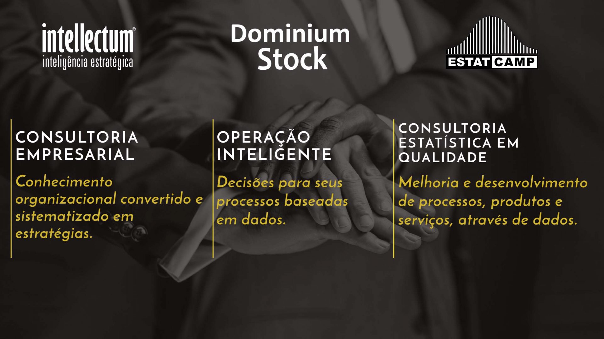 Intellectum Inteligência Estratégica, Dominium Stock e EstatCamp em estreia na Mercopar